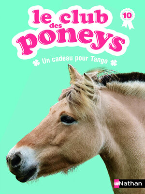 cover image of club des poneys t10